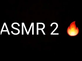 Asmr 2 - palmadas e chupadas